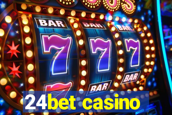 24bet casino